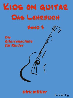 cover image of Kids on guitar Das Lehrbuch